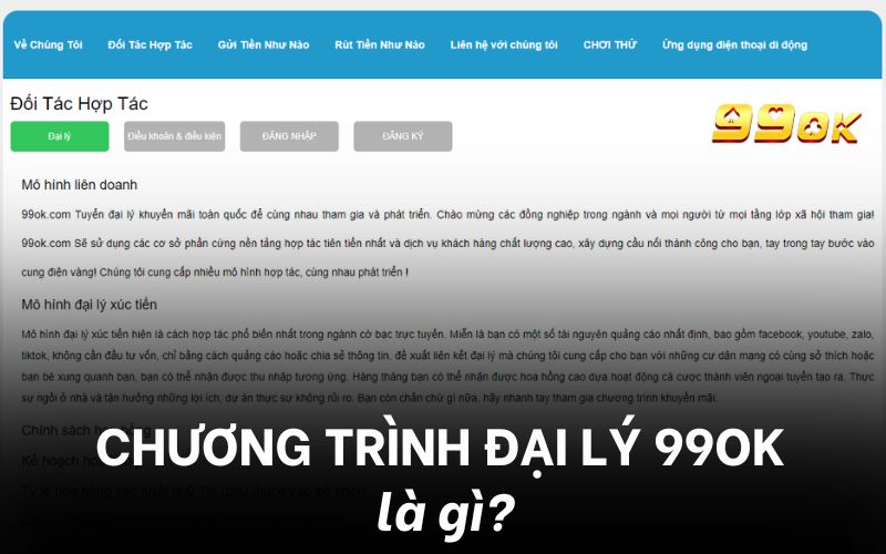 Giới thiệu đến người chơi về đại lý 99OK 